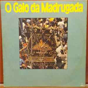 Various - O Galo da Madrugada FLAC
