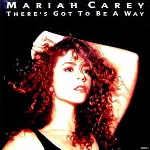 Mariah Carey - There's Got To Be A Way FLAC
