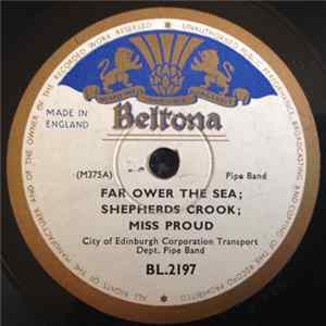 Edinburgh Corporation Transport Pipe Band - Far Ower The Sea FLAC