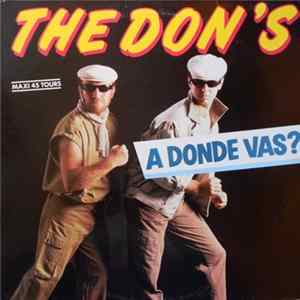 The Dons - A Donde Vas? FLAC