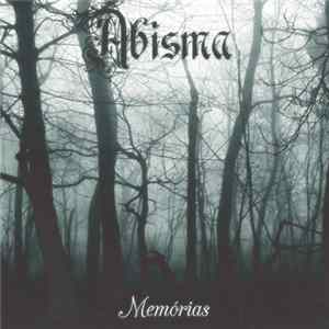 Abisma - Memórias FLAC