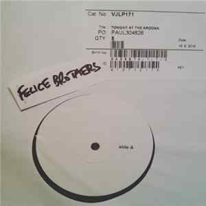 The Felice Brothers - Tonight At The Arizona FLAC