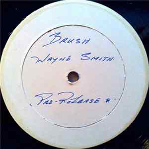 Wayne Smith / Patrick Andy - Brush / Girl I Like Your Style FLAC