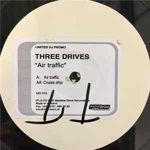 Three Drives - Air Traffic FLAC