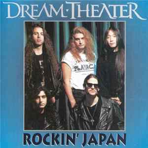 Dream Theater - Rockin' Japan FLAC
