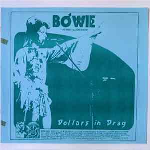 Bowie - Dollars In Drag - The 1980 Floor Show FLAC