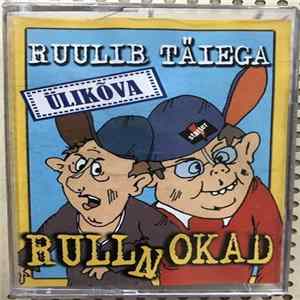 Rullnokad - Ruulib Täiega FLAC
