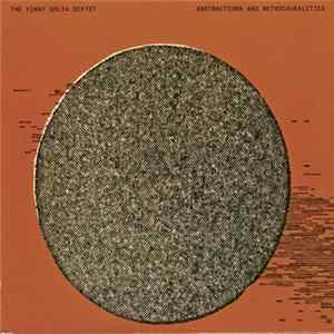 The Vinny Golia Sextet - Abstractions And Retrocausalities FLAC