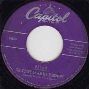 The Voices Of Walter Schumann - Dream / Halls Of Ivy FLAC