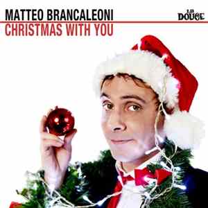 Matteo Brancaleoni - Christmas With You FLAC