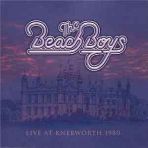 The Beach Boys - Live At Knebworth 1980 FLAC