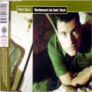 Ron Van L - Verdammt Ich Lieb' Dich FLAC