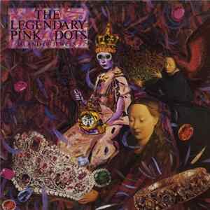 The Legendary Pink Dots - Island Of Jewels FLAC