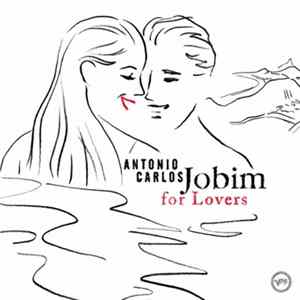 Antonio Carlos Jobim - For Lovers FLAC