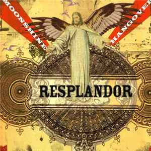 Moonshine Hangover - Resplandor FLAC