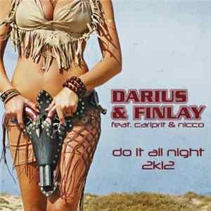 Darius & Finlay feat. Carlprit & Nicco - Do It All Night 2k12 FLAC