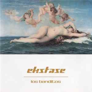 Los Banditos - Ekstase FLAC