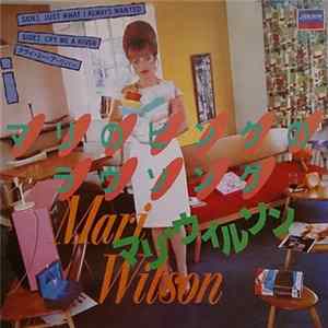 Mari Wilson - Just What I Always Wanted FLAC