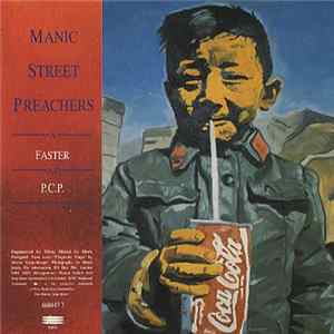 Manic Street Preachers - Faster / P.C.P. FLAC