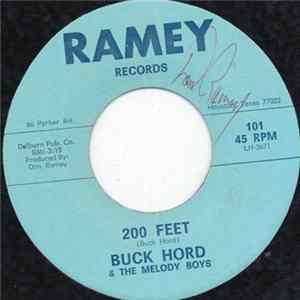 Buck Hord & The Melody Boys , Chuck Hord & The Melody Boys - 200 Feet FLAC