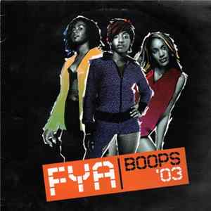 FYA - Boops '03 FLAC
