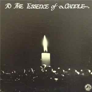 Larkin - To The Essence Of A Candle FLAC