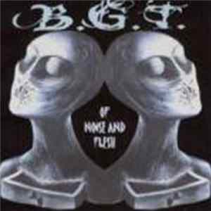 B.G.T. - Of Noise And Flesh FLAC