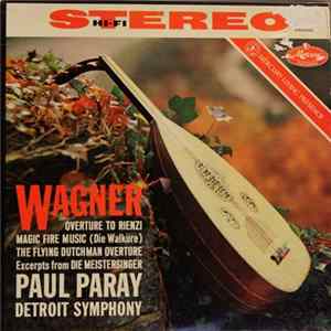 Wagner, Paul Paray, Detroit Symphony Orchestra - A Wagner Concert FLAC