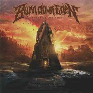 Burn Down Eden - Ruins of Oblivion FLAC