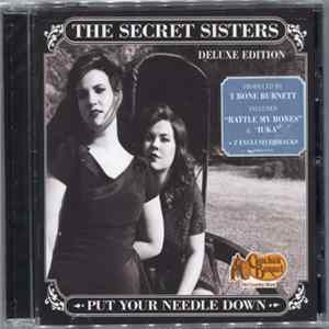 The Secret Sisters - Put Your Needle Down FLAC