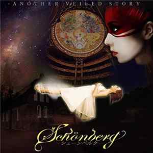 シェーンベルク - Another Veiled Story ～運命の系譜～ FLAC
