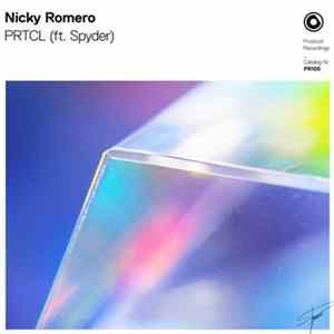 Nicky Romero ft. Spyder - PRTCL FLAC