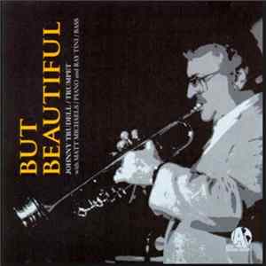 Johnny Trudell - But Beautiful FLAC