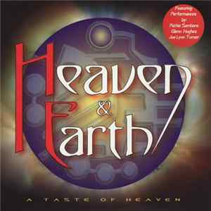 Heaven & Earth - A Taste Of Heaven FLAC