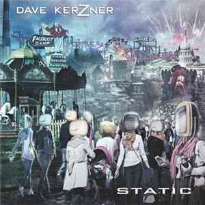 Dave Kerzner - Static FLAC