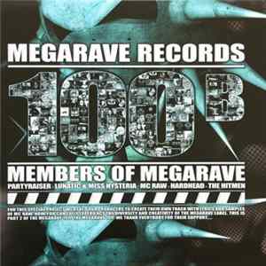 Various - Members Of Megarave FLAC
