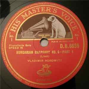Vladimir Horowitz - Hungarian Rhapsody No. 6 FLAC