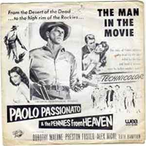 Paolo Passionato & The Pennies From Heaven - The Man In The Movie FLAC