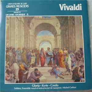 Vivaldi - Solistes, Ensemble Vocal Et Instrumental De Lausanne, Michel Corboz - Gloria - Kyrie - Credo FLAC