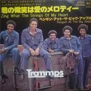 Trammps - Zing Went The Strings Of My Heart FLAC