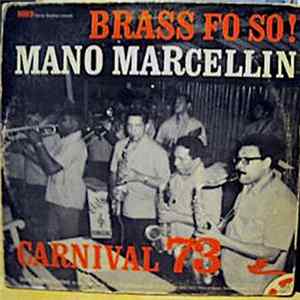 Mano Marcellin - Brass Fo So! FLAC
