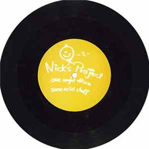 Nicks Project - One Night Disco / Some Acid Stuff FLAC