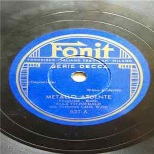 Ella Fitzgerald Con Orchestra Chick Webb / Connie Boswell Con The Lyn Murray Singers - Metallo Ardente / Il Sentiero Dei Ricordi FLAC