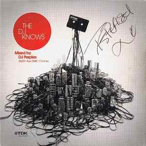 DJ Perplex - The DJ Knows FLAC