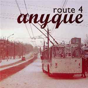 Anyque - Route 4 FLAC