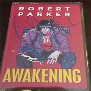 Robert Parker - Awakening FLAC
