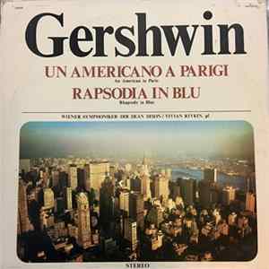 George Gershwin - Un Americano A Parigi / Rapsodia In Blue FLAC