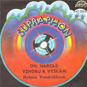 Helena Vondráčková - Oh, Harold / Vzhůru K Výškám FLAC
