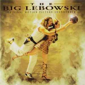Various - The Big Lebowski (Original Motion Picture Soundtrack) FLAC