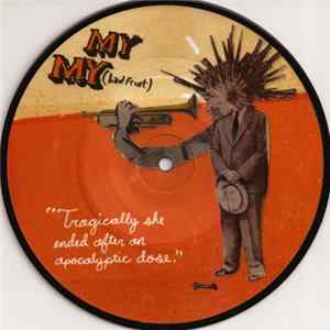 Mason Proper - My My (Bad Fruit) FLAC